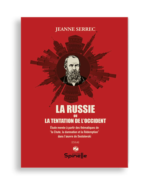 La Russie ou la tentation de l’Occident