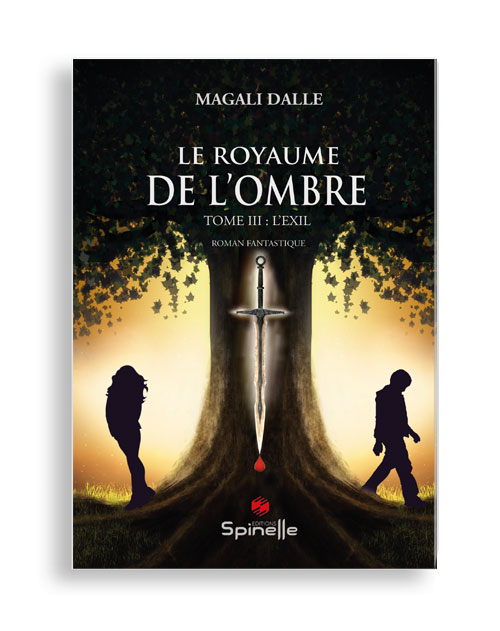 Le Royaume de l’ombre - Tome III : L’exil