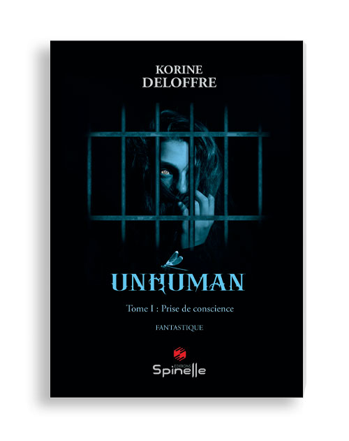 Unhuman - Tome I : Prise de conscience