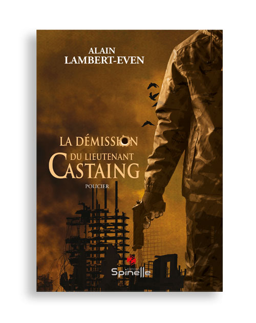 La démission du lieutenant Castaing