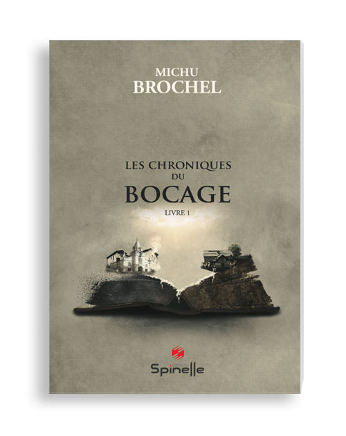 Les chroniques du bocage