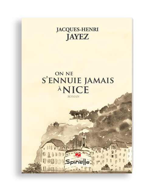 On ne s’ennuie jamais à Nice