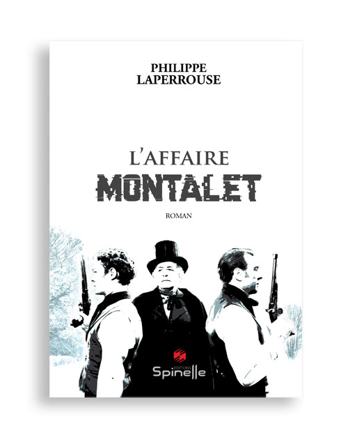 L’affaire Montalet