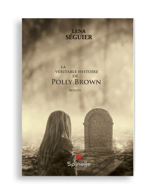La véritable histoire de Polly Brown