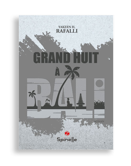 Grand huit à Bali