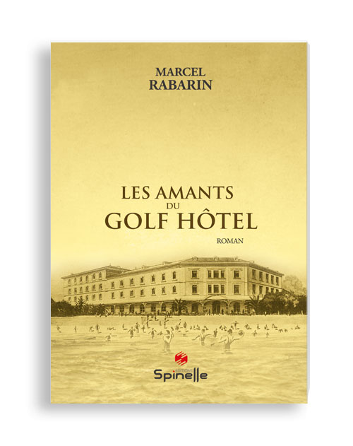 Les amants du Golf Hôtel