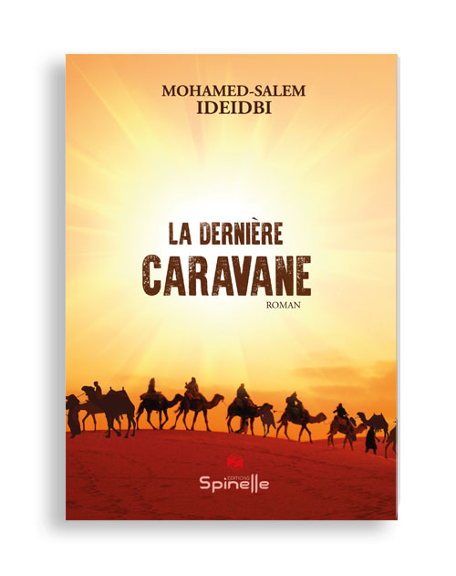 La dernière caravane