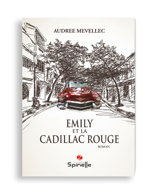 Emily et la Cadillac rouge