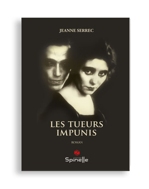 Les Tueurs impunis