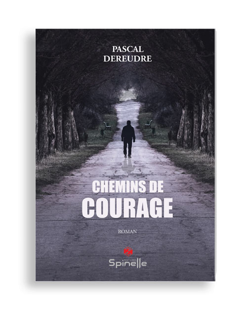 Chemins de courage