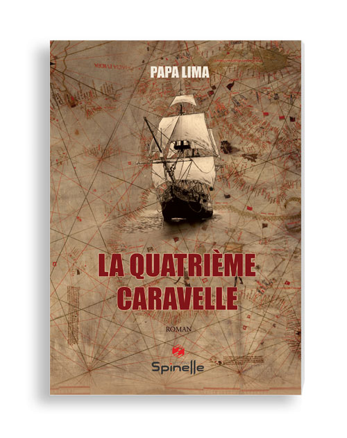 La quatrième caravelle