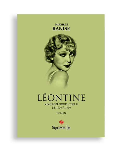 Léontine - Mémoire de femmes : Tome II