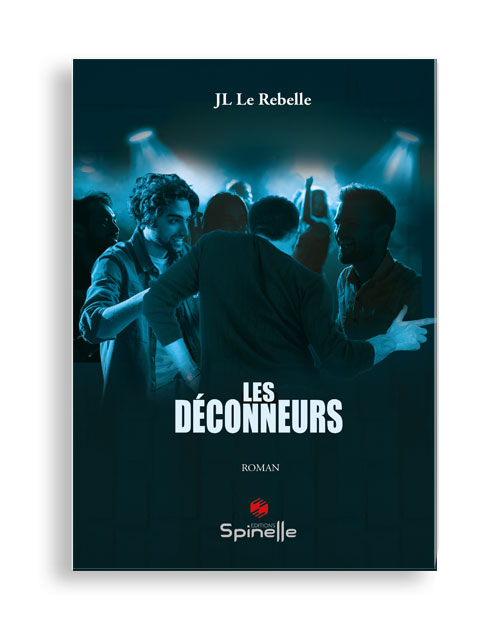 Les déconneurs