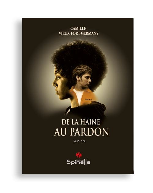 De la haine au pardon