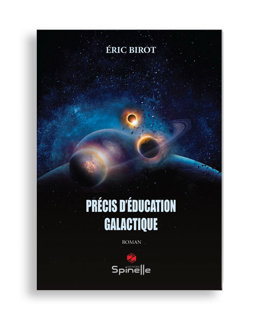 Précis d’éducation galactique