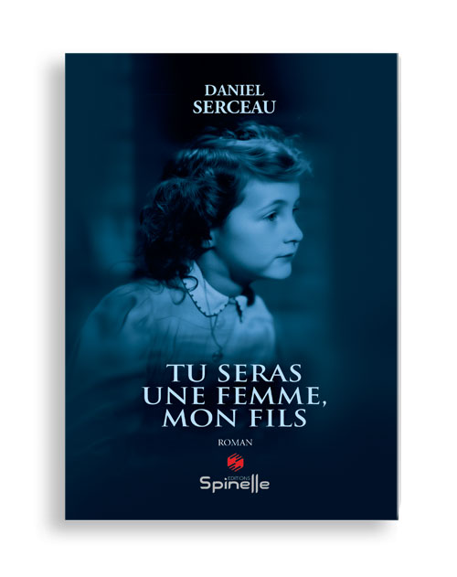 Tu seras une femme, mon fils