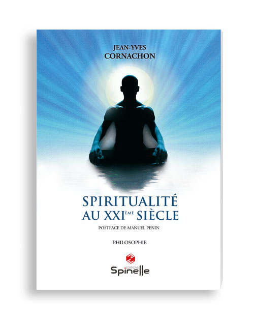 Spiritualité au XXI ème siècle