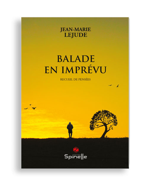 Balade en imprévu