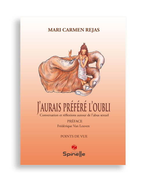 J’aurais préféré l’oubli