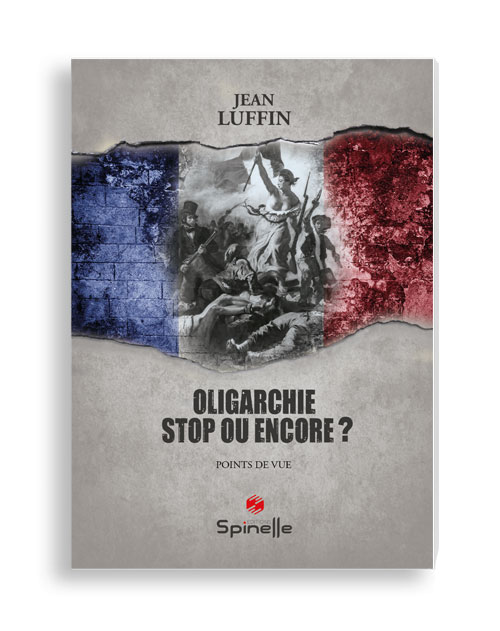 Oligarchie, Stop ou encore ?