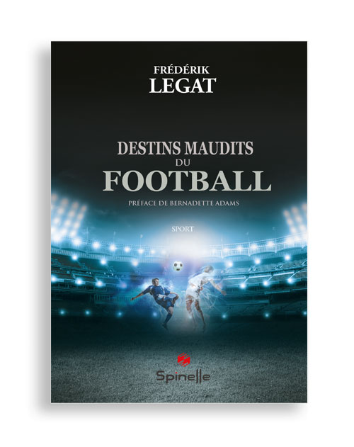 Destins maudits du football