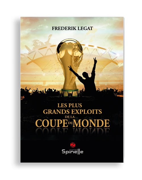 Les plus grands exploits de la coupe du monde